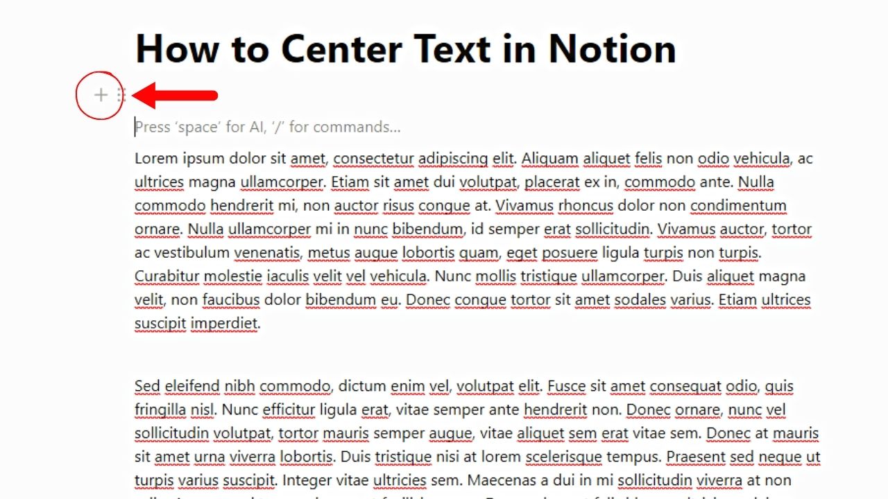 Using Heading Blocks to Center Text in Notion Step 1